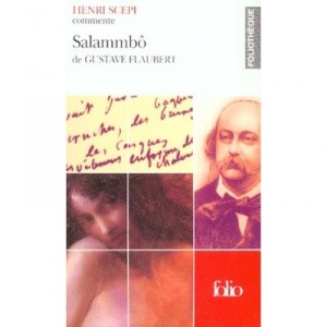 Salammbo - Henri Scepi , Gustave Flaubert