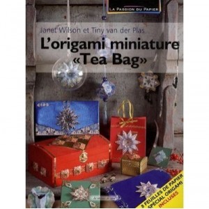 L'origami Miniature Tea Bag - Tiny Van Der Plas , Janet Wilson