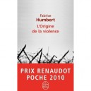 L'origine De La Violence - Fabrice Humbert