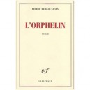 L'orphelin - Pierre Bergounioux