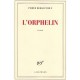 L'orphelin - Pierre Bergounioux