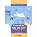 Lorraine, Fille De L'air - Philipe Buron Pilatre