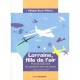 Lorraine, Fille De L'air - Philipe Buron Pilatre