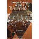 Lorsque Cheops Se Met A Reflechir , La Chiralite - Guy-claude Mouny