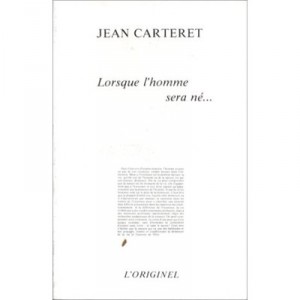 Lorsque L'homme Sera - Carteret