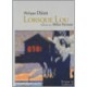 Lorsque Lou - Hyman Djian