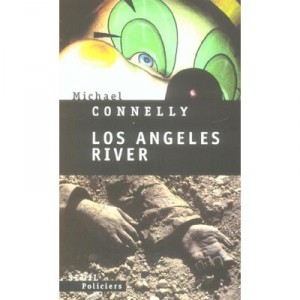 Los Angeles River - Michael Connelly