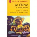 Los Chicos Y Otros Relatos - Collectif