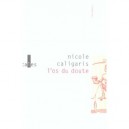 L'os Du Doute - Nicole Caligaris