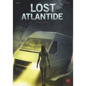 Lost Atlantide T.3 , Abel Et Cain - Majo ,mosdi