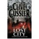 Lost City - Cussler Clive