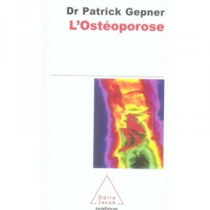 L'osteoporose - Patrick Gepner
