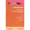 L'osteoporose , Aides Au Diagnostic , Examens Complementaires , Therapeutique , Conseils Au Patien - Pierre-j. Meunier