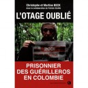 L'otage Oublie - Christophe Beck , Martine Beck , Patrick Olaya
