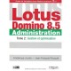 Lotus Domino 8.5 Administration T.2 , Gestion Et Optimisation - Frederique Joucla , Jean-francois Rouqiue