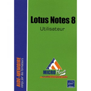 Lotus Notes 8 , Utilisateur - Patrick Antouly , Beatrice Daburon