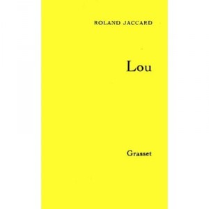 Lou - Roland Jaccard