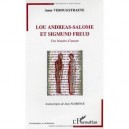 Lou Andreas-salome Et Sigmund Freud , Une Histoire D'amour - Anne Verougstraete