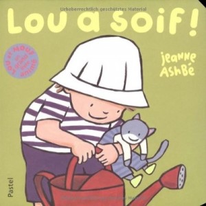 Lou A Soif - Jeanne Ashbe