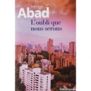 L'oubli Que Nous Serons - Hector Abad