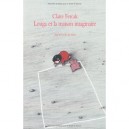 Louga Et La Maison Imaginaire - Claire Fercak