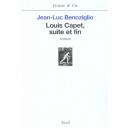 Louis Capet, Suite Et Fin - Jean -luc Benoziglio