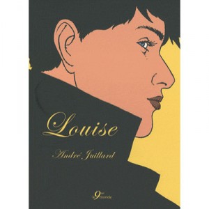 Louise - Jacques Juillard