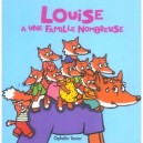 Louise A Une Famille Nombreuse - Ophelie Texier