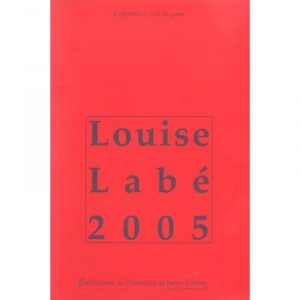 Louise Labe 2005 - Collectif