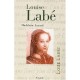 Louise Labe - Madeleine Lazard