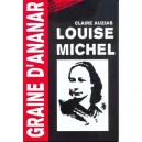 Louise Michel - Claire Auzias