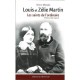 Louis Et Zelie Martin , Les Saints De L'ordinaire - Helene Mongin