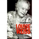 Louise Weiss - Celia Bertin