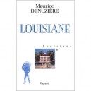 Louisiane T.1 - Maurice Denuziere