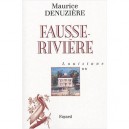 Louisiane T.2 , Fausse-riviere - Maurice Denuziere