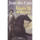 Louis Ii De Baviere - Jean Des Cars