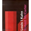 Louis I. Kahn - Robert Mccarter