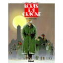 Louis La Guigne T.4 , Le Jour Des Faucons - Giroud , Dethorey