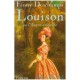 Louison Ou L'heure Exquise - Fanny Deschamps