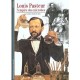 Louis Pasteur - Daniel Raichvarg