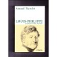 Louis-philippe , Le Dernier Roi Des Francais - Arnaud Teyssier