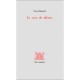 Le Voeu De Silence - Pascal Quignard