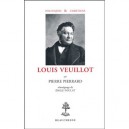 Louis Veuillot - Pierre Pierrard