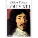 Louis Xiii - Philippe Erlanger