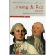 Le Sang Du Roi - Marguerite Castillon Du Perron