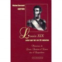 Louis Xix, Celui Qui Fut Roi Vingt Minutes - Michel-bernard Cartron