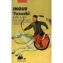 Lou-lan - Yasushi Inoue