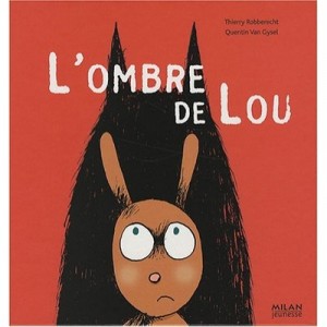 L'ombre De Lou - Thierry Robberecht , Quentin Van Gysel