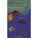 Maina Et Le Volcan , Mayna Epi Volkan-an - Michelle Jouve