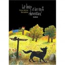 Le Loup Et Les Sept Chevreaux - Grimm